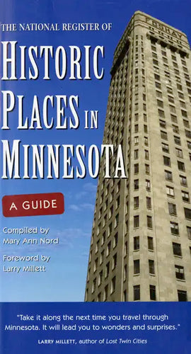 The National Register of Historic Places in Minnesota: A Guide - Paperback