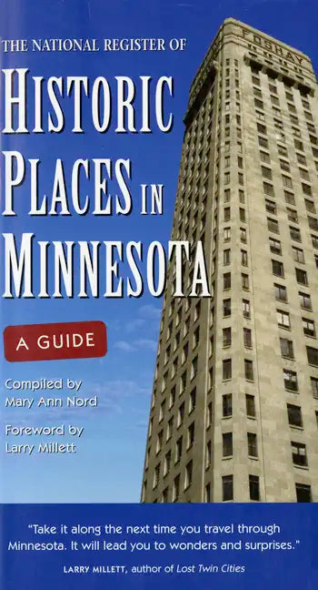 The National Register of Historic Places in Minnesota: A Guide - Paperback