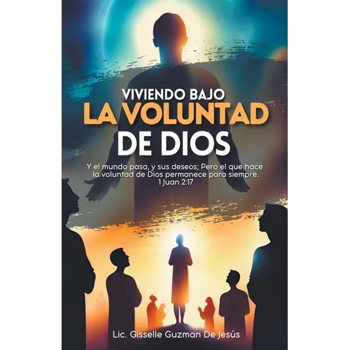Viviendo bajo la voluntad de Dios - Paperback