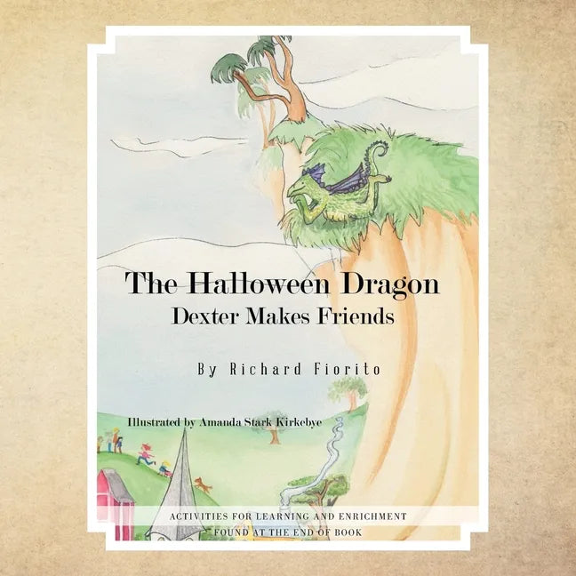 The Halloween Dragon: Dexter Makes Friends - Paperback