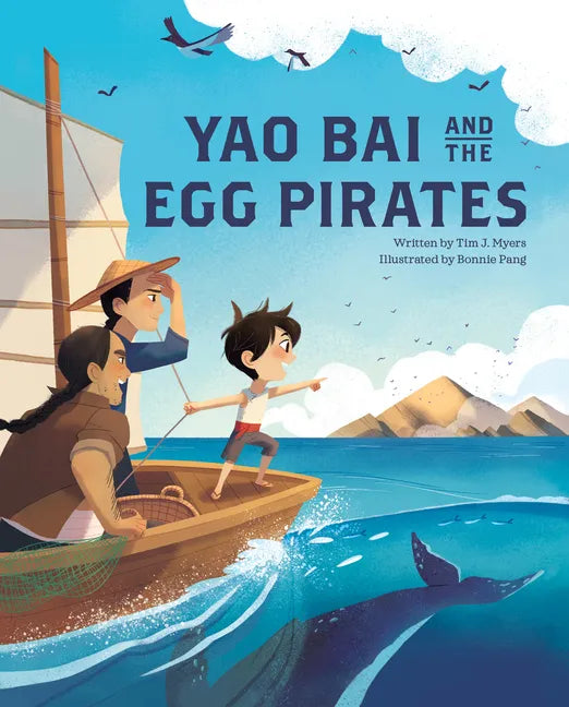 Yao Bai and the Egg Pirates - Paperback