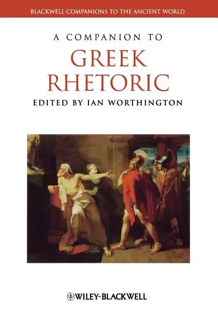 A Companion to Greek Rhetoric - Paperback