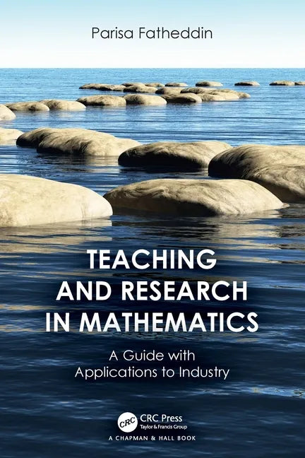 Teaching and Research in Mathematics: A Guide with Applications to Industry - Paperback