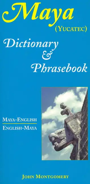 Maya-English/English-Maya Dictionary and Phrasebook - Paperback