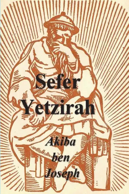 Sefer Yetzirah: The Book of Formation - Paperback