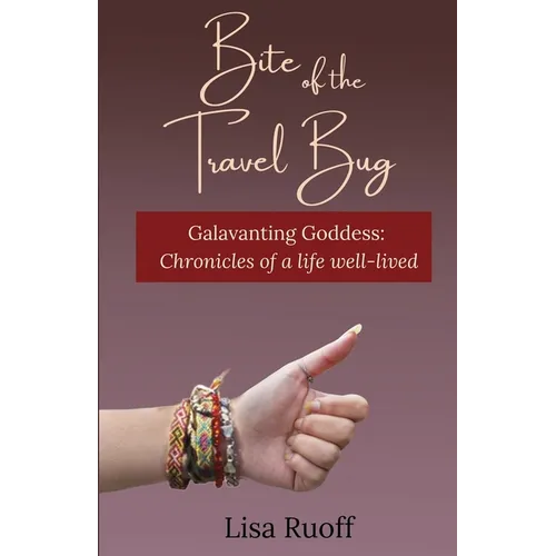 Bite of the Travel Bug - Paperback