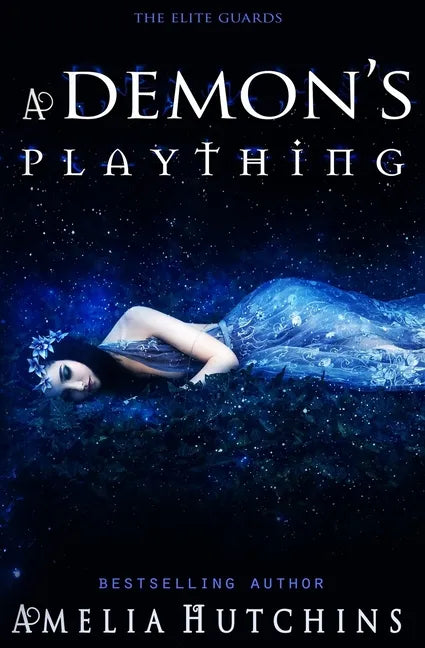 A Demon's Plaything: The Elite Guards - Paperback