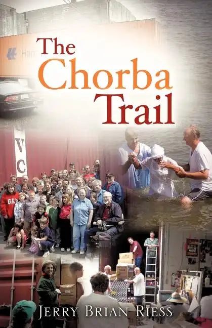 The Chorba Trail - Paperback