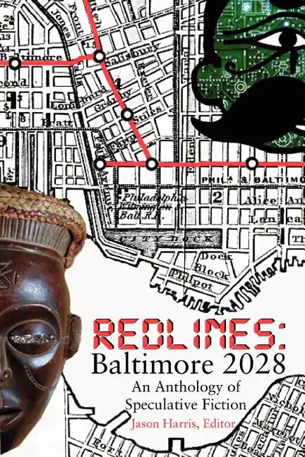 Redlines: Baltimore 2028 - Paperback