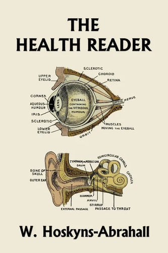 The Health Reader (Black and White Edition) (Yesterday's Classics) - Paperback