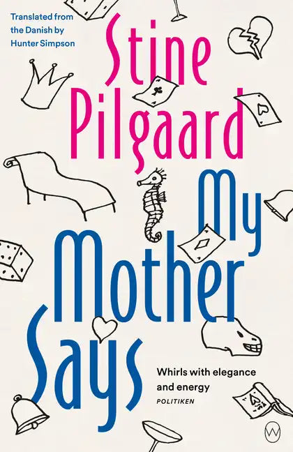 My Mother Says - Paperback
