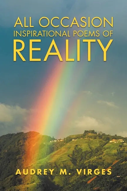 All Occasion Inspirational Poems of Reality - Paperback