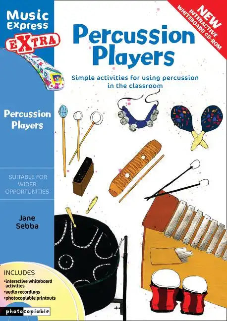 Percussion Players: Simple Ideas for Using Percussion in the Classroom - Paperback