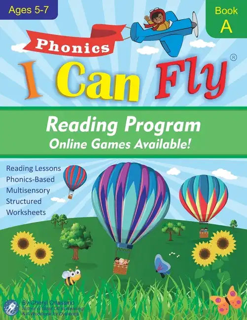 I Can Fly Reading Program with Online Games, Book A: Orton-Gillingham Based Reading Lessons for Young Students Who Struggle with Reading and May Have - Paperback