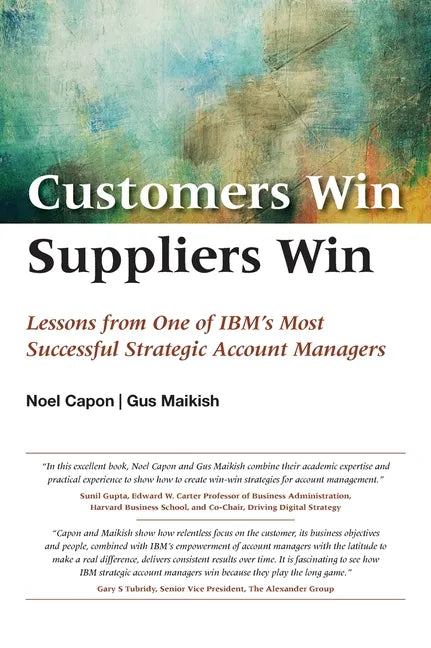 Customers Win, Suppliers Win - Hardcover