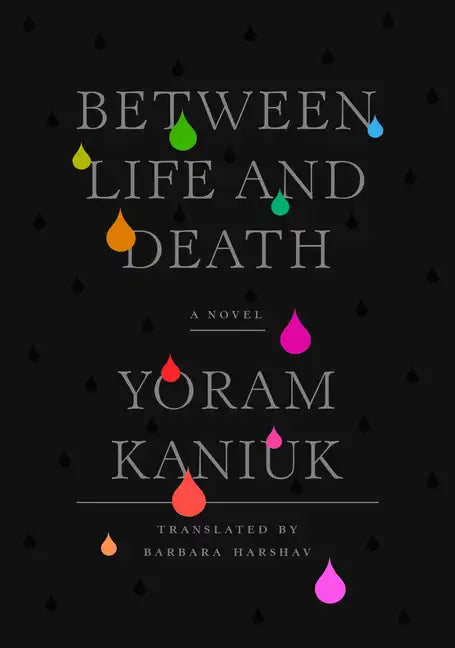 Between Life and Death - Hardcover