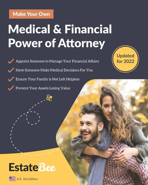 Make Your Own Medical & Financial Power of Attorney: A Step-By-Step Guide to Making a Power of Attorney.... - Paperback
