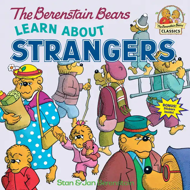 The Berenstain Bears Learn about Strangers - Paperback