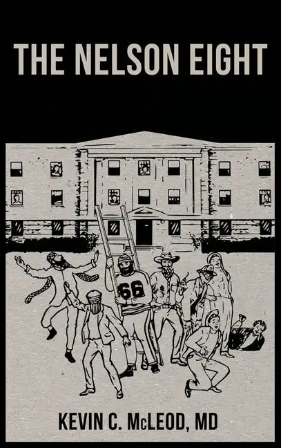 The Nelson Eight - Hardcover