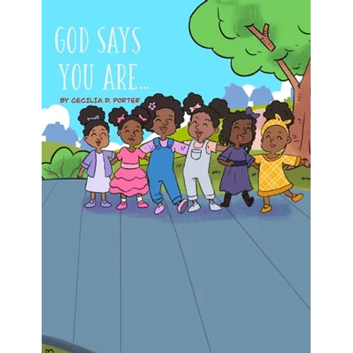 God Says You Are... - Hardcover