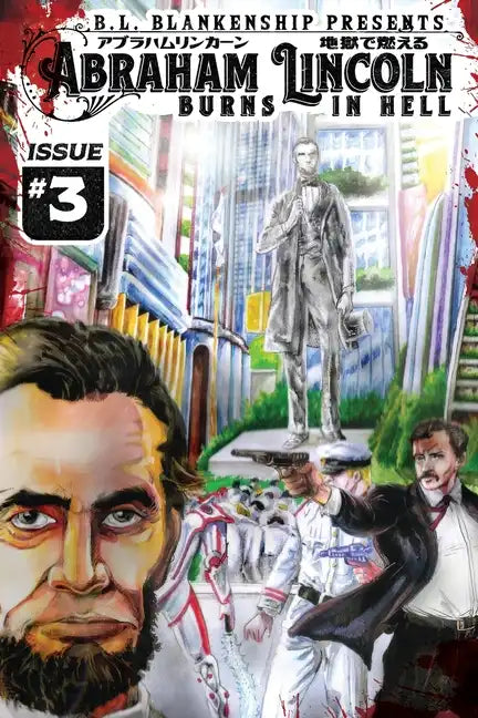 Abraham Lincoln Burns in Hell Issue #3 - Paperback
