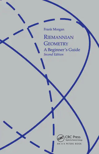 Riemannian Geometry: A Beginners Guide, Second Edition - Paperback