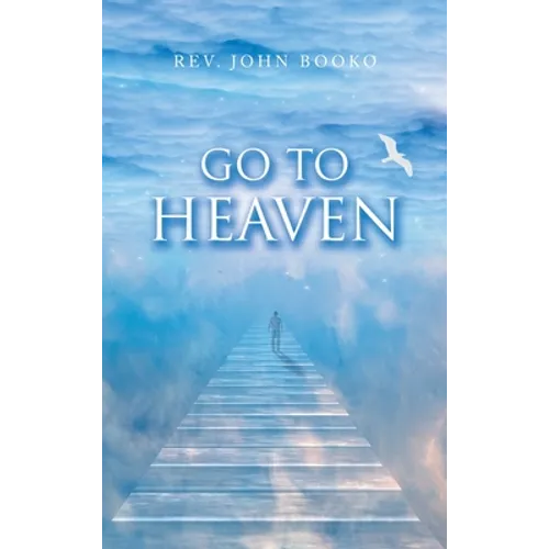 Go to Heaven - Hardcover