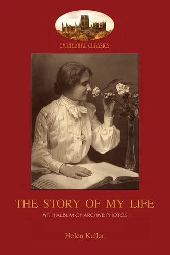 The Story of My Life: With album of 18 archive photos (Aziloth Books) - Paperback