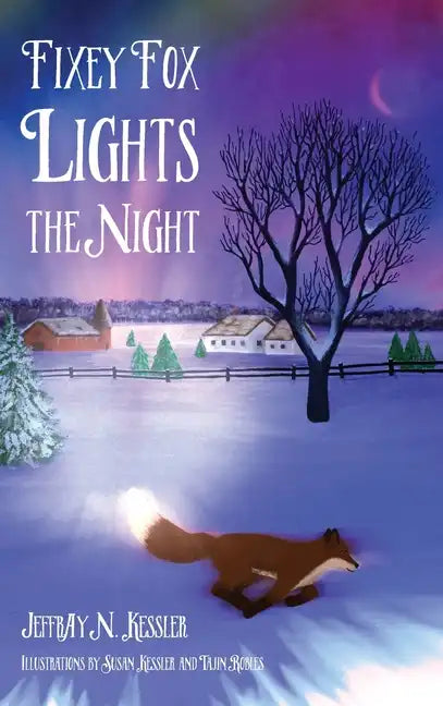 Fixey Fox Lights the Night - Hardcover
