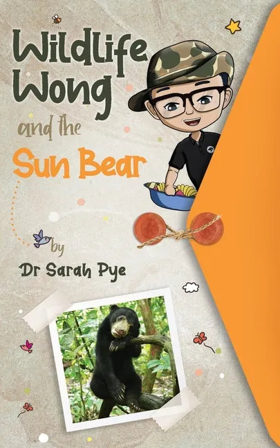 Wildlife Wong and the Sun Bear - Paperback
