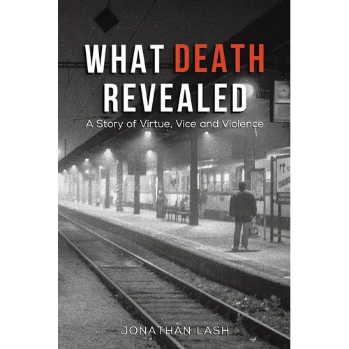 What Death Revealed - Paperback