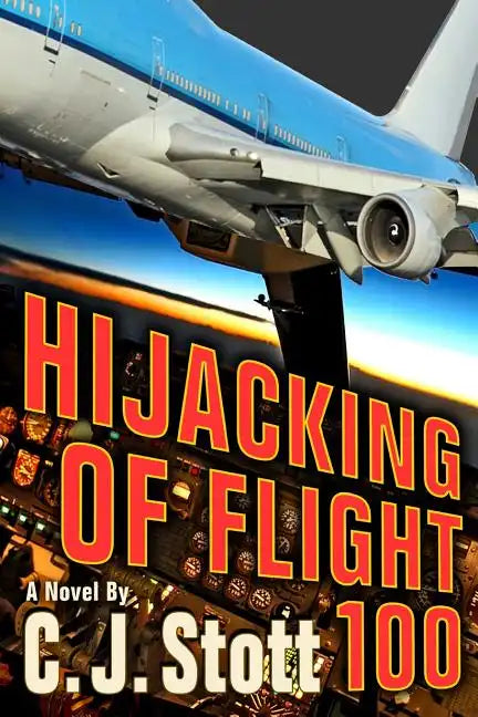 Hijacking of Flight 100 - Paperback