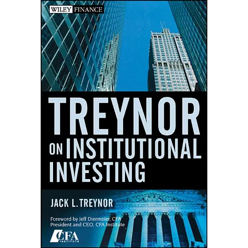 Treynor on Institutional Investing - Hardcover