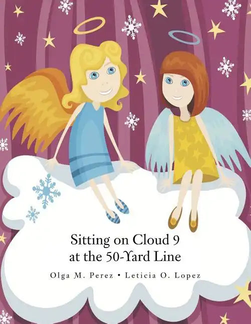 Sitting on Cloud 9 at the 50-Yard Line - Paperback
