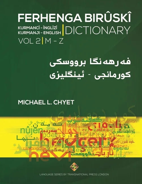 FERHENGA BIRÛSKÎ - Kurmanji-English Dictionary - Volume Two: M-Z - Paperback