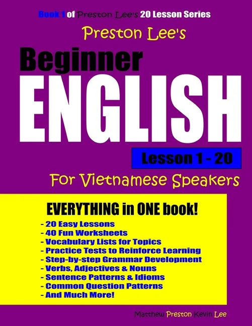 Preston Lee's Beginner English Lesson 1 - 20 For Vietnamese Speakers - Paperback