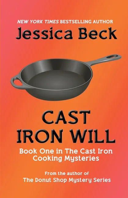 Cast Iron Will - Paperback
