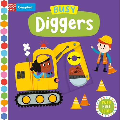 Busy Diggers - Board Book