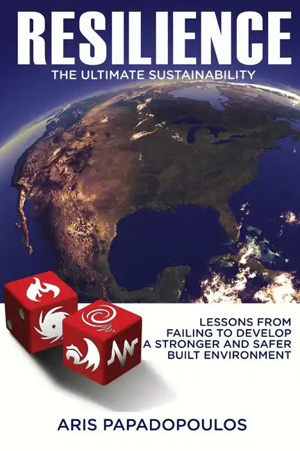 Resilience - The Ultimate Sustainability - Paperback