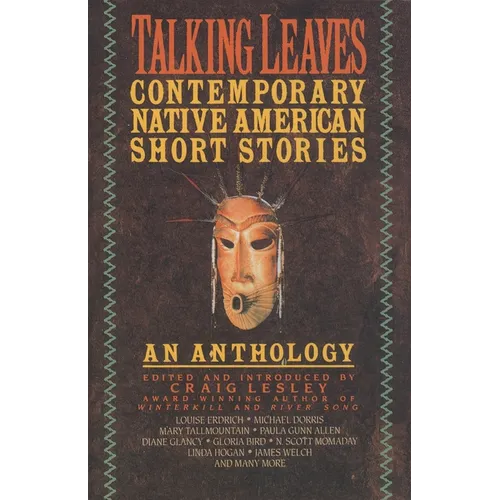 Talking Leaves: Contemporary Native American Short Stories - Paperback
