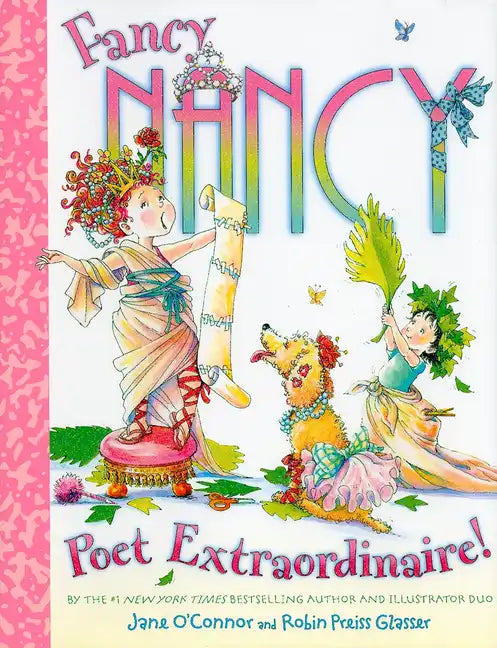 Fancy Nancy: Poet Extraordinaire! - Hardcover