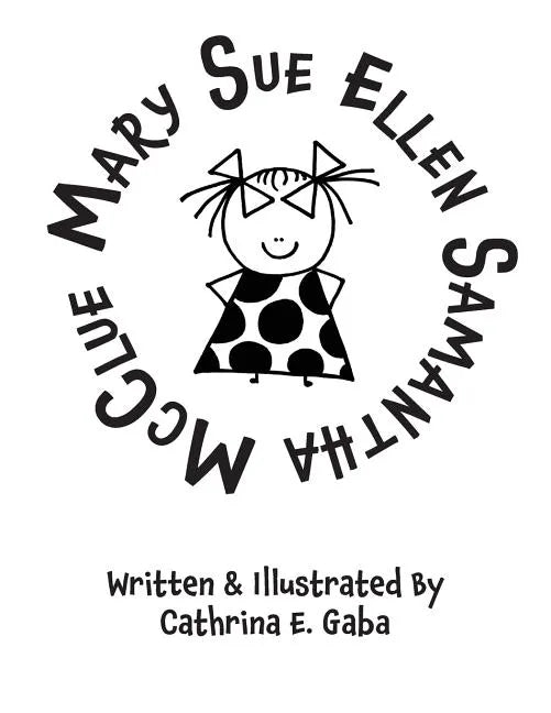 Mary Sue Ellen Samantha McClue - Paperback