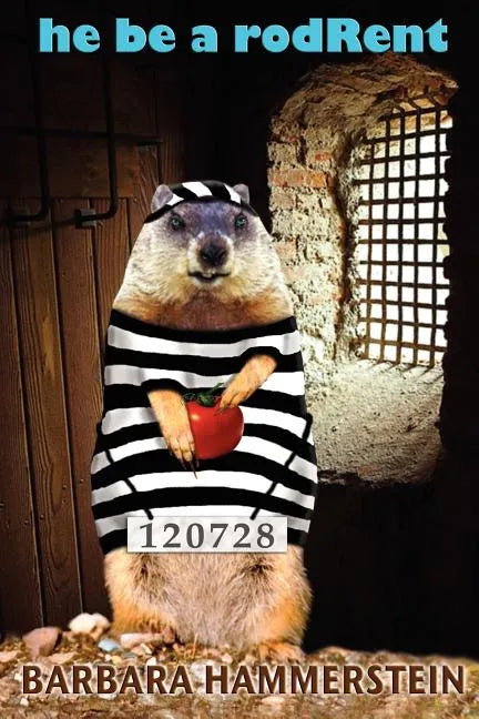 He Be a Rodrent - Paperback