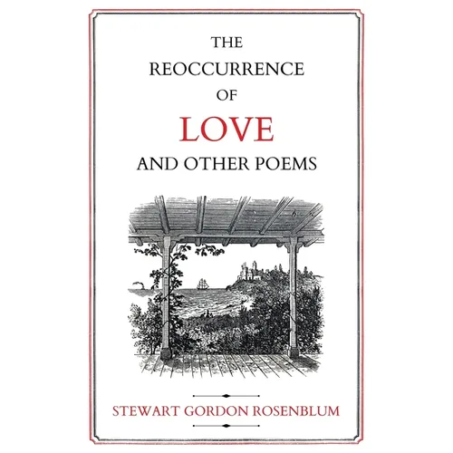 The Reoccurrence of Love and Other Poems - Paperback