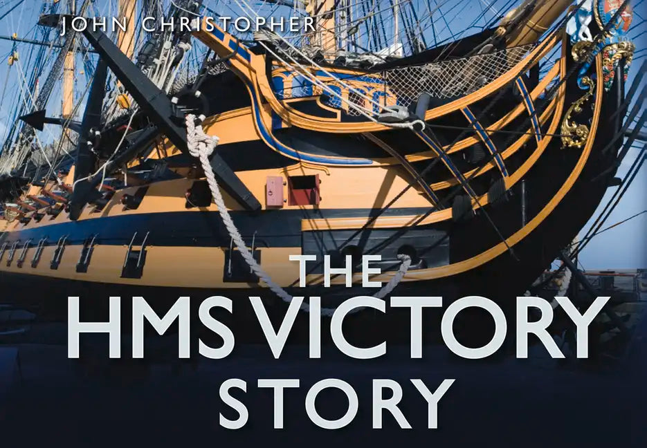 The HMS Victory Story - Hardcover