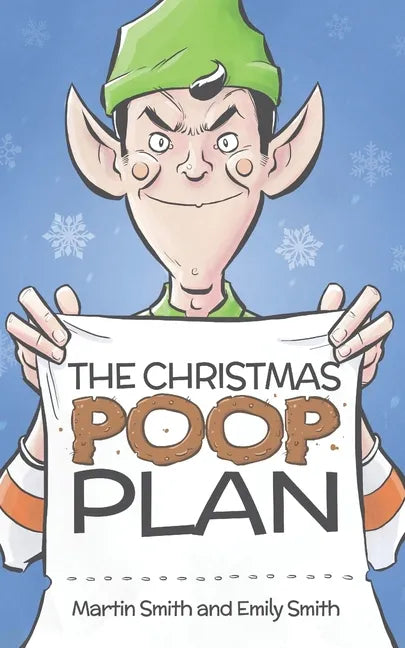 The Christmas Poop Plan: A funny Christmas story for 4-8 year olds - Paperback