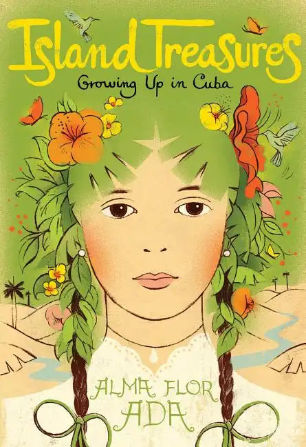 Island Treasures: Growing Up in Cuba - Paperback