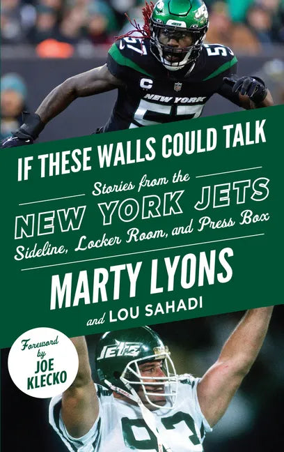 If These Walls Could Talk: New York Jets: Stories from the New York Jets Sideline, Locker Room, and Press Box - Paperback