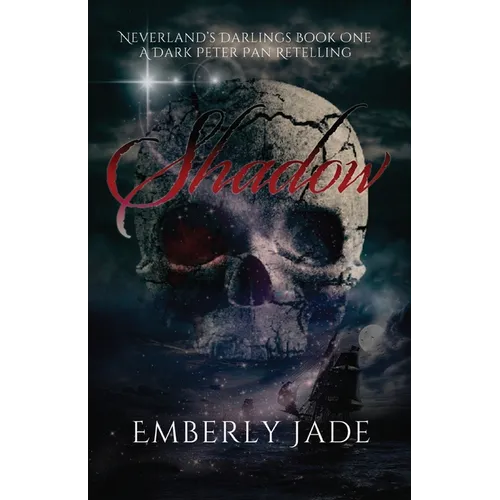 Shadow: A Dark Peter Pan Retelling - Paperback