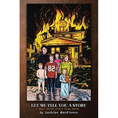 Let Me Tell You a Story: Small Stories of a Large Family - Paperback